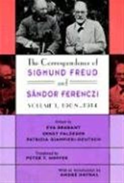 The Correspondence of Sigmund Freud & Sandor Ferenczi 1908 – 1914 V 1