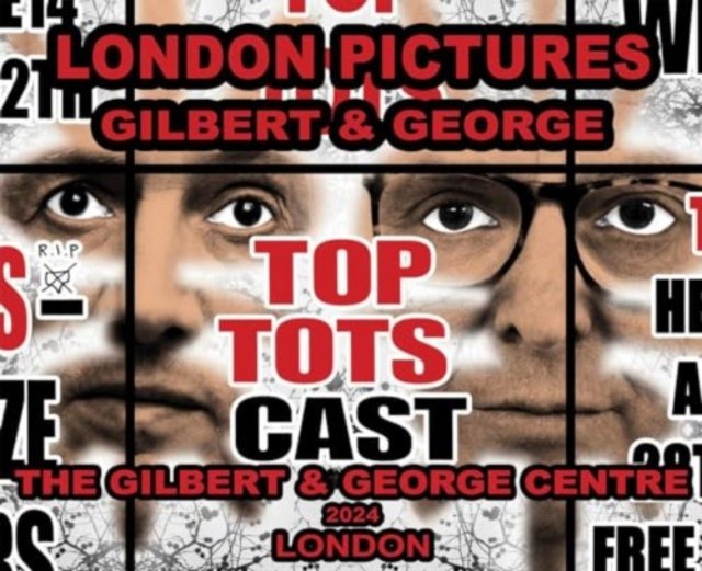 Gilbert & George: London Pictures