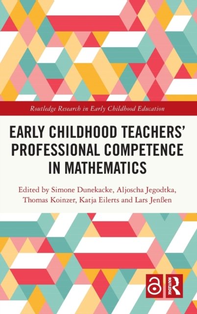 Early Childhood Teachers'' Professional Competence in Mathematics