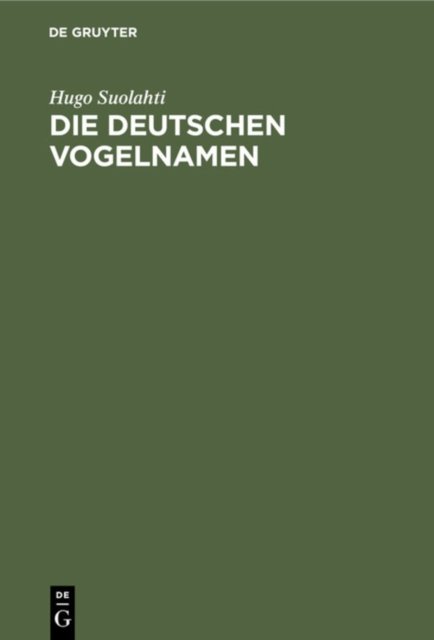 Die Deutschen Vogelnamen
