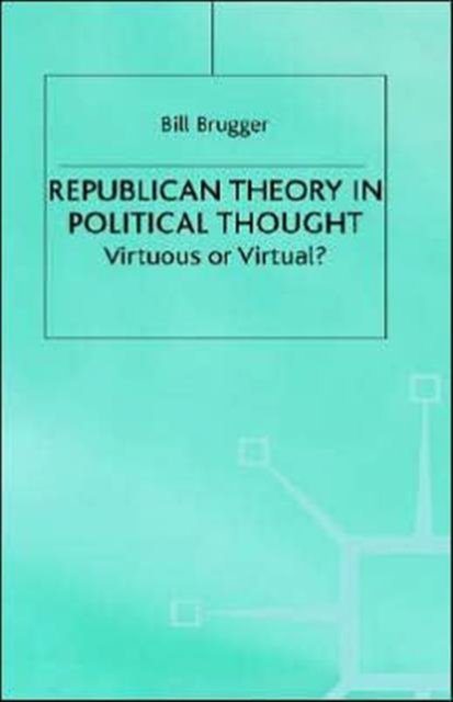Republican Theory in Political Thought