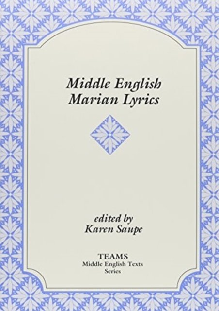 Middle English Marian Lyrics