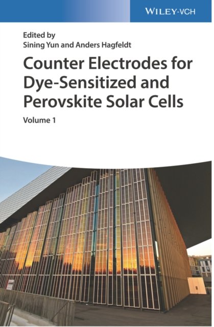 Counter Electrodes for Dye-Sensitized and Perovskite Solar Cells, 2 Volume Set