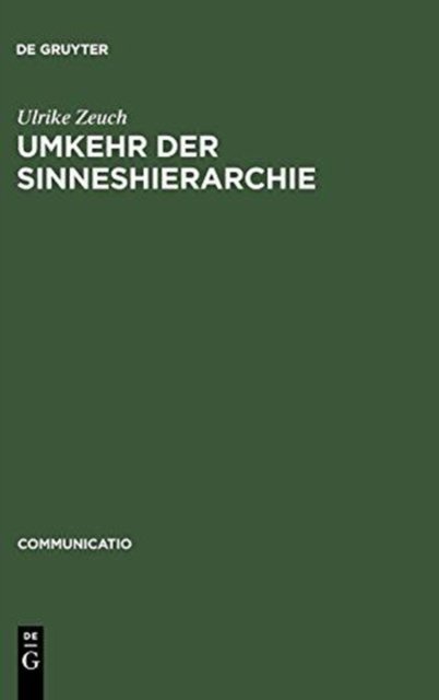 Umkehr der Sinneshierarchie