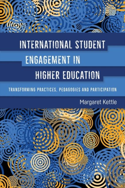 International Student Engagement in Higher Education
