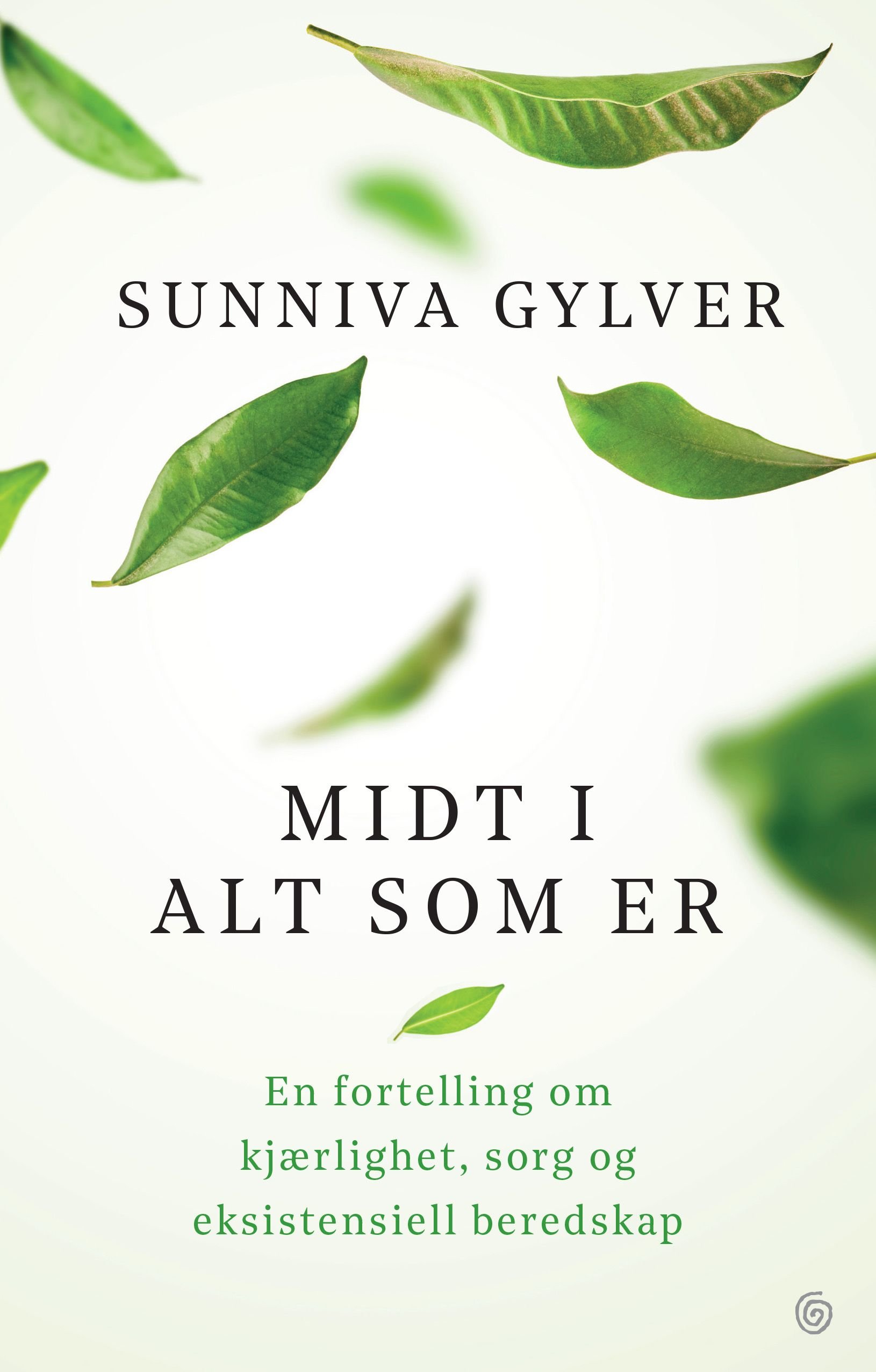 Midt i alt som er av Sunniva Gylver
