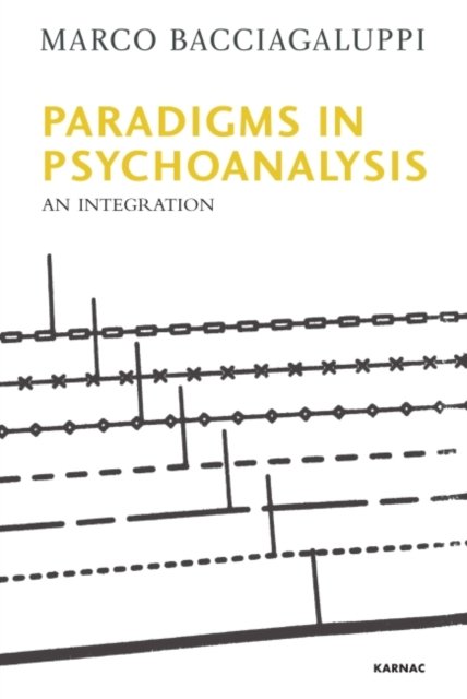 Paradigms in Psychoanalysis