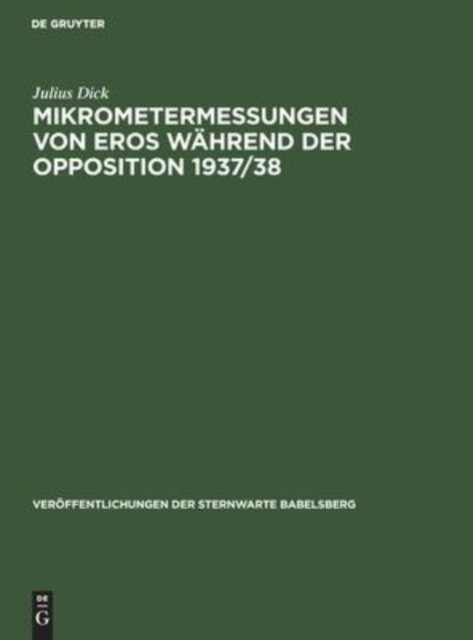 Mikrometermessungen Von Eros Wahrend Der Opposition 1937/38