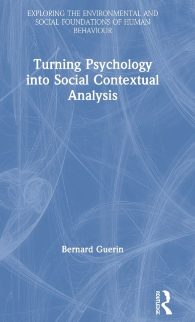 Turning Psychology into Social Contextual Analysis