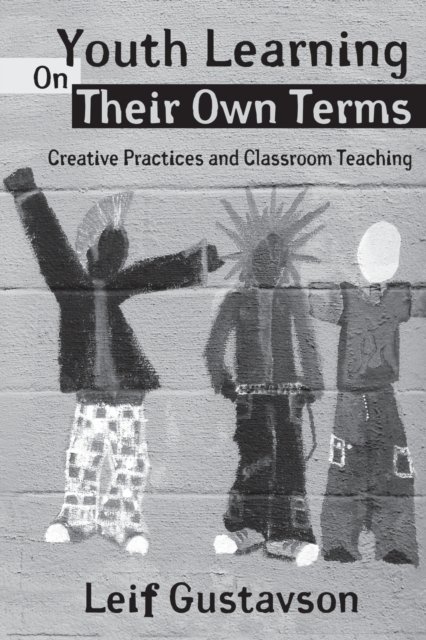 Youth Learning on Their Own Terms