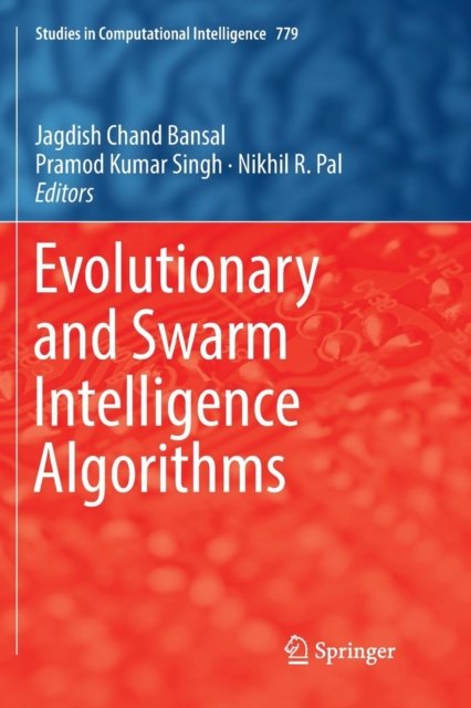 Evolutionary and Swarm Intelligence Algorithms