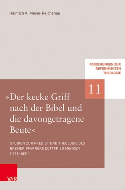 "Der kecke Griff nach der Bibel und die davongetragene Beute"