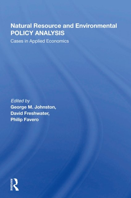 Natural Resource And Environmental Policy Analysis