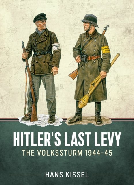 Hitler'S Last Levy