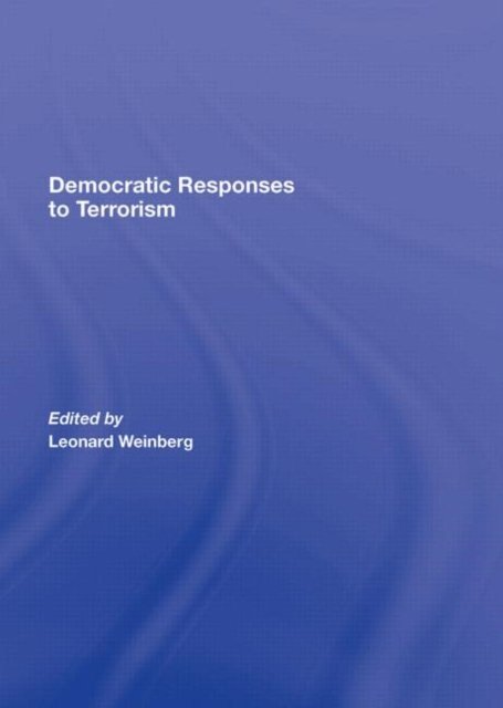 Democratic Responses To Terrorism