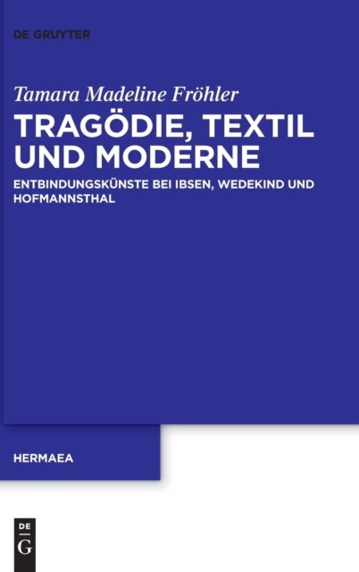 Tragödie, Textil Und Moderne