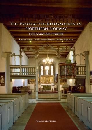The protracted reformation in northern Norway