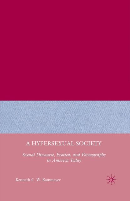 A Hypersexual Society