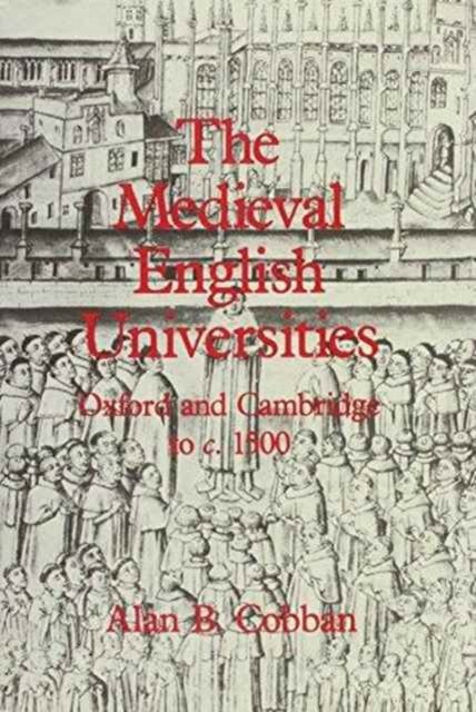 The Medieval English Universities
