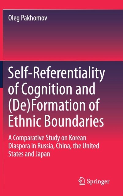 Self-Referentiality of Cognition and (De)Formation of Ethnic Boundaries
