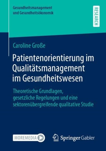 Patientenorientierung im Qualitatsmanagement im Gesundheitswesen
