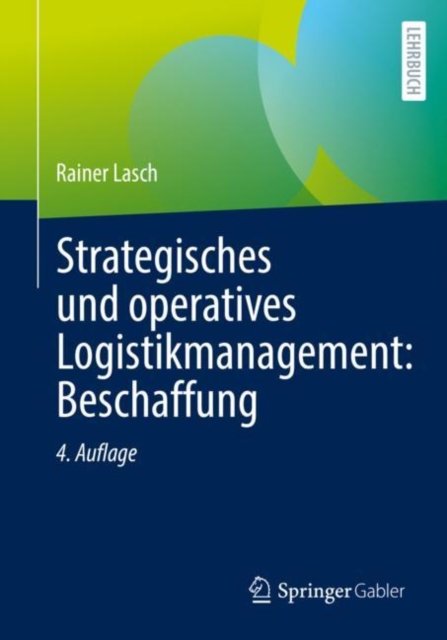 Strategisches und operatives Logistikmanagement