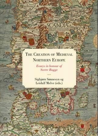 The creation of medieval northern Europe
