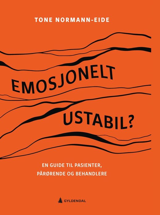 Emosjonelt ustabil?