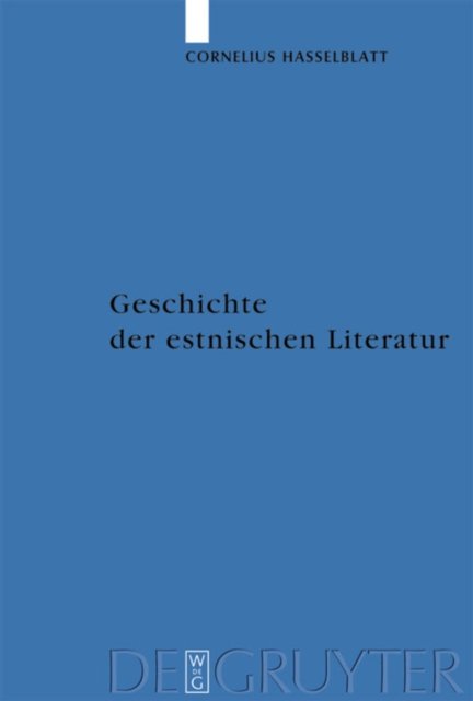 Geschichte Der Estnischen Literatur