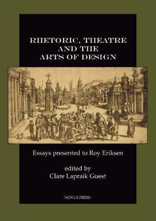 Rhetoric, theatre and the arts of design