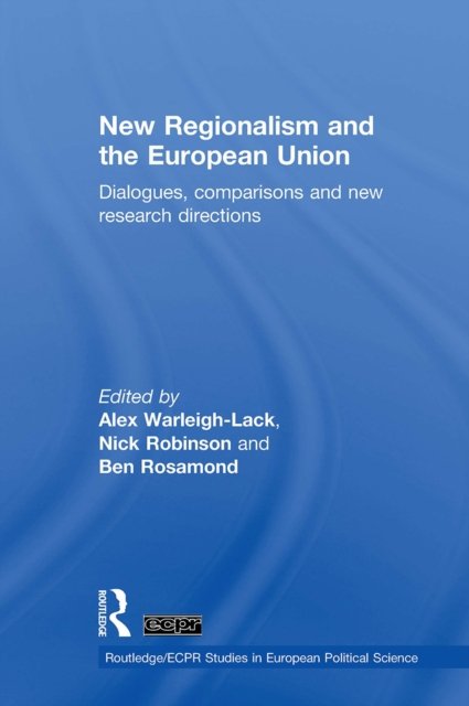 New Regionalism and the European Union