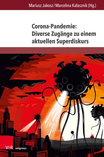 Corona-Pandemie: Diverse Zugange zu einem aktuellen Superdiskurs