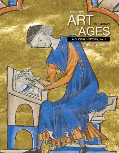 Gardner''s Art Through the Ages