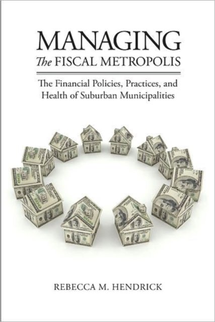 Managing the Fiscal Metropolis
