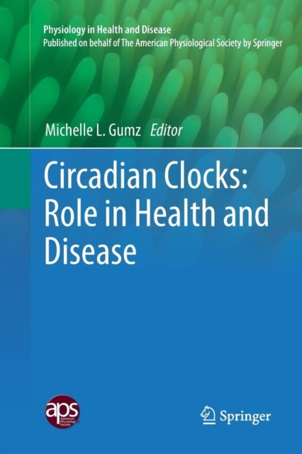 Circadian Clocks: Role in Health and Disease