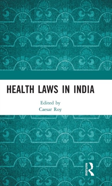 Health Laws in India