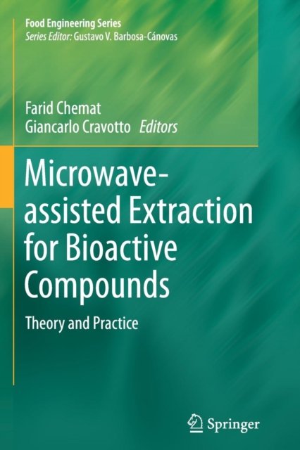 Microwave-assisted Extraction for Bioactive Compounds