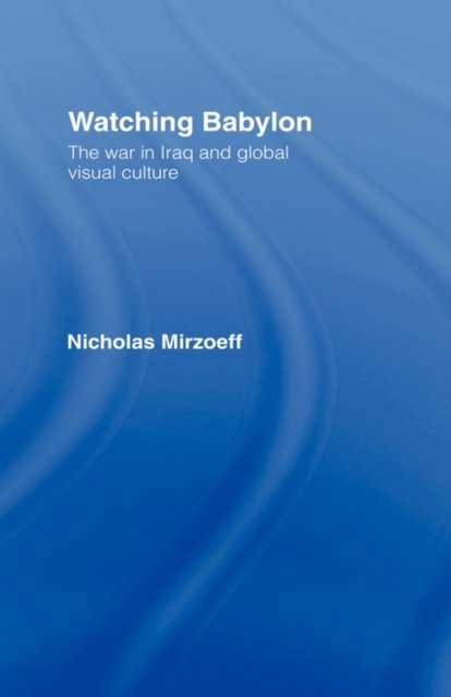 Watching Babylon