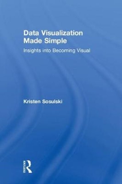 Data Visualization Made Simple