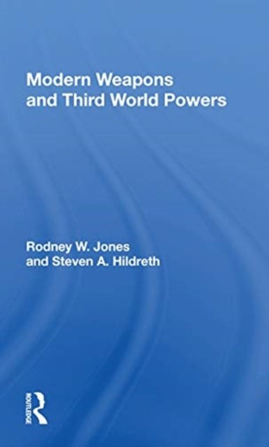 Modern Weapons And Third World Powers