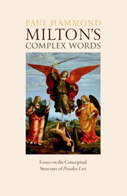 Milton''s Complex Words
