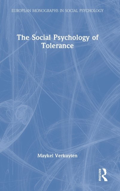 The Social Psychology of Tolerance