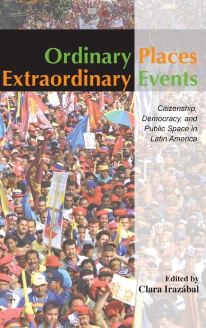 Ordinary Places, Extraordinary Events