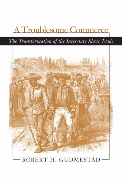 A Troublesome Commerce