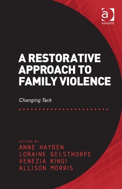 A Restorative Approach to Family Violence
