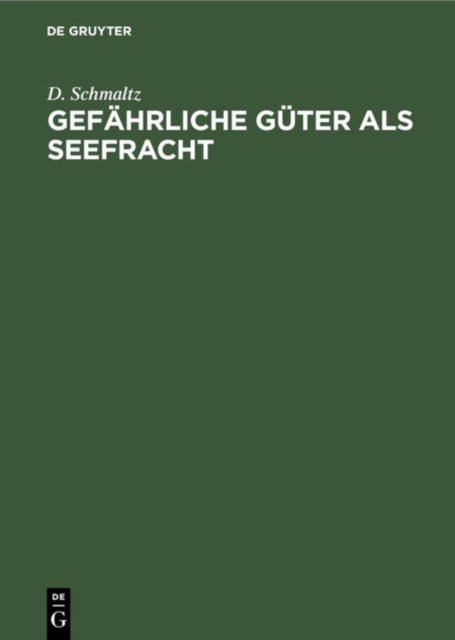 Gefahrliche Guter als Seefracht