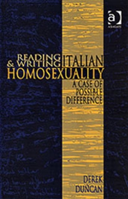 Reading and Writing Italian Homosexuality