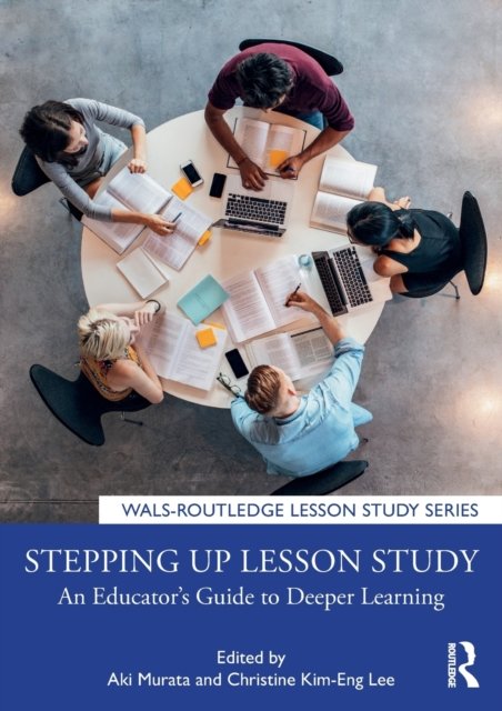 Stepping Up Lesson Study