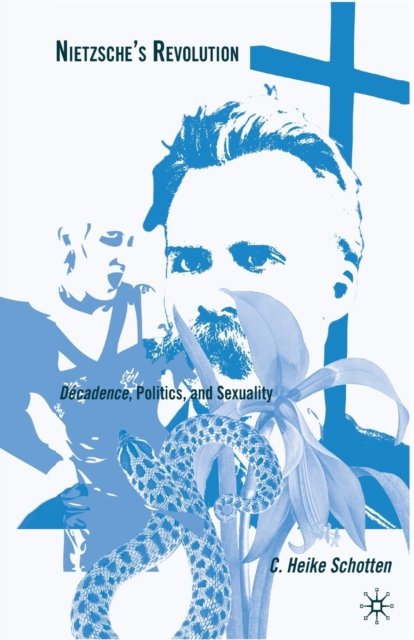 Nietzsche''s Revolution