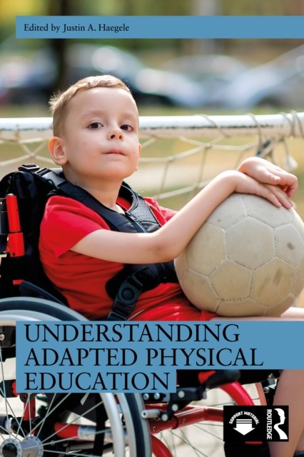 Understanding Adapted Physical Education